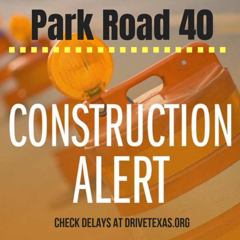TXDOT closures park road 40