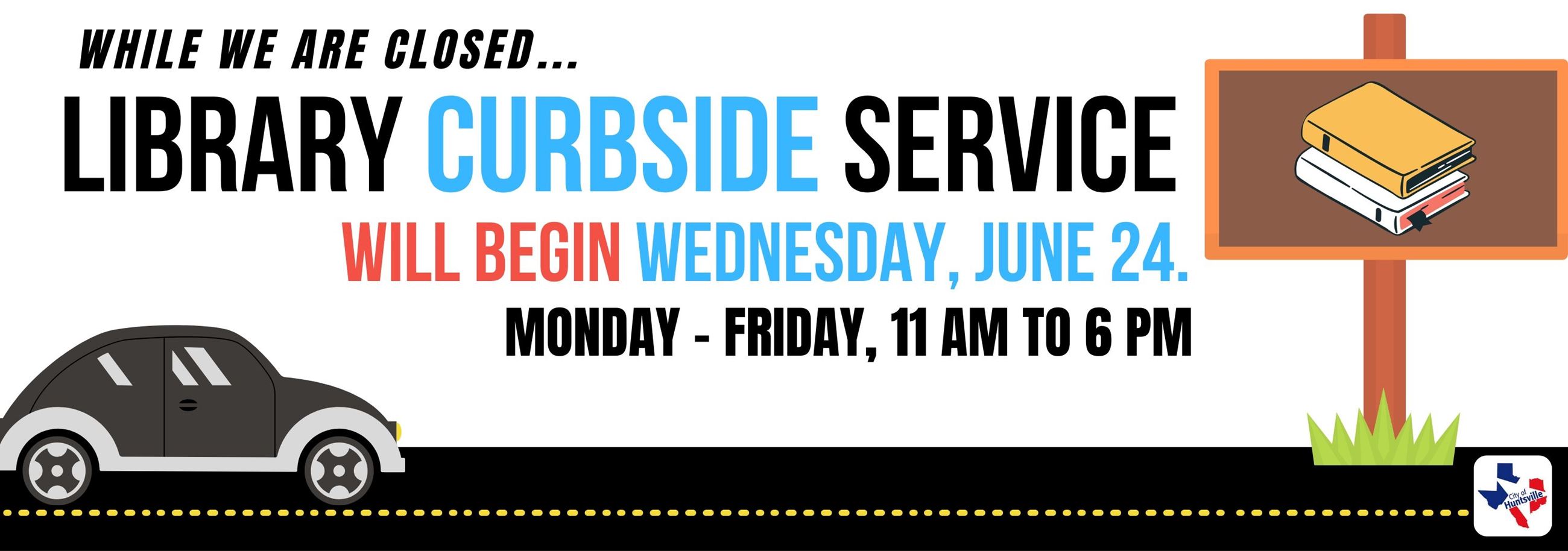 Curbside Pickup Service - July 24