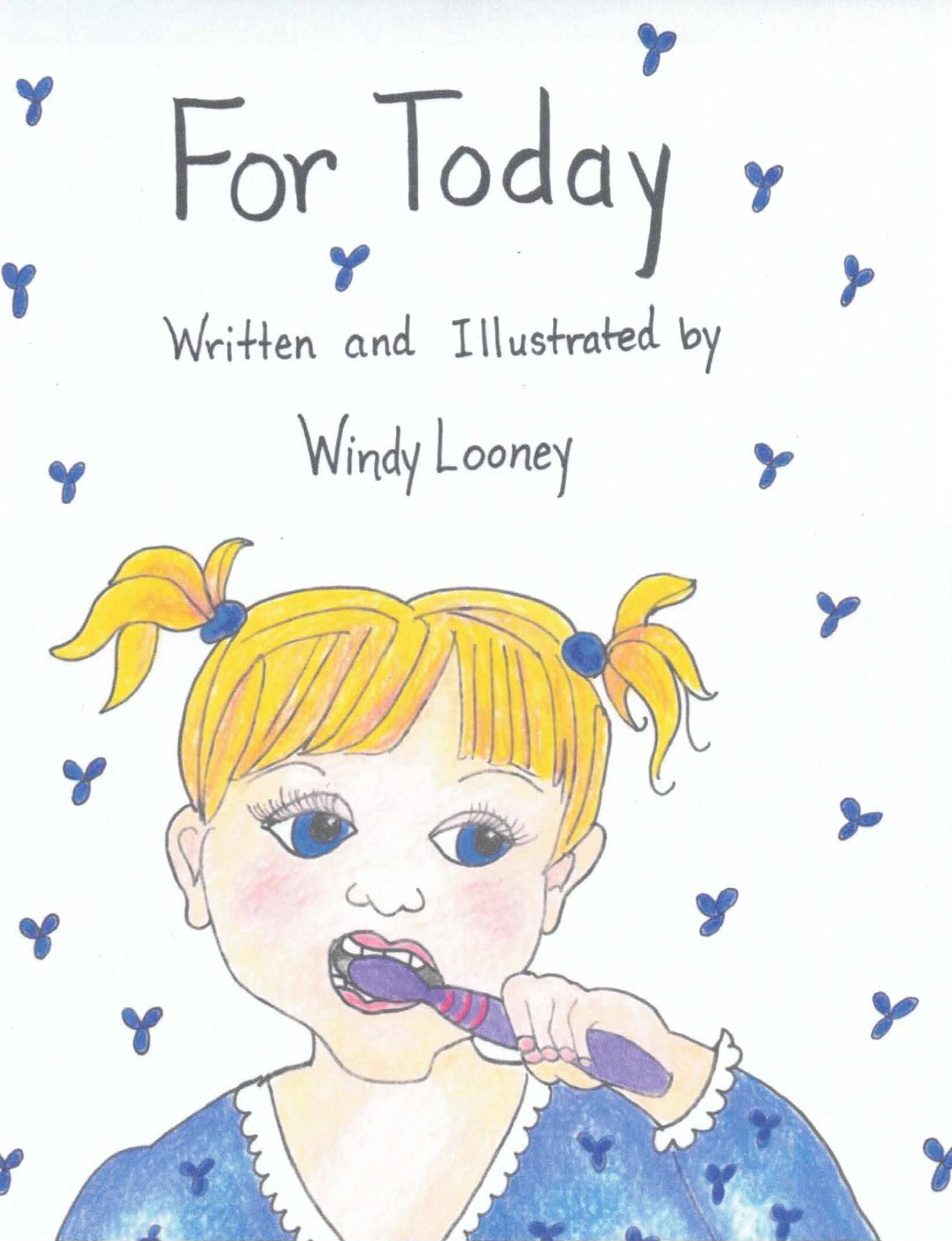 For Today by Windy Looney 18 Plus-01